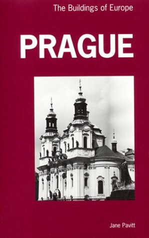 Prague: The Buildings of Europe by Jane Pavitt