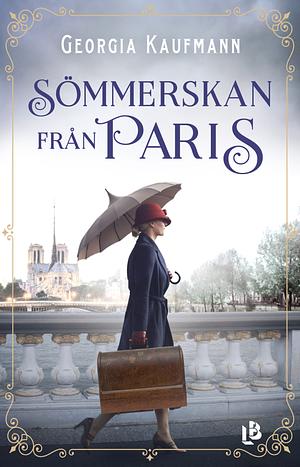 Sömmerskan från Paris by Georgia Kaufmann