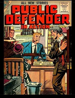 Public Defender in Action #7: Golden Age Crime Comic by Charlton Group, Kari Therrian