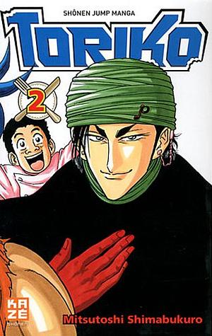 Toriko, Tome 2 by Mitsutoshi Shimabukuro