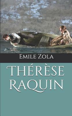 Thérèse Raquin by Émile Zola