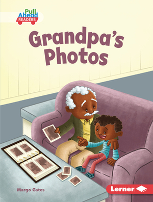 Grandpa's Photos by Margo Gates