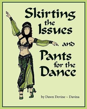 Skirting the Issues and Pants for the Dance by Barry Brown