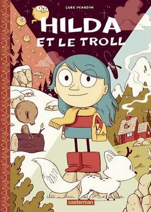 Hilda et le troll by Luke Pearson, Basile Béguerie