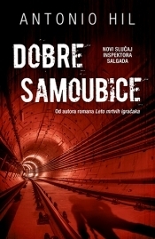 Dobre samoubice by Antonio Hill, Gordana Mihajlović