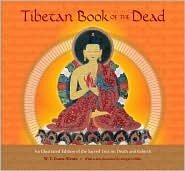 Tibetan Book of the Dead by W.Y. Evans-Wentz, Gregory Hillis