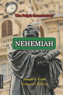 Nehemiah by Joseph S. Exell