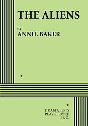 The Aliens by Annie Baker