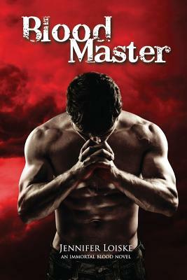 Blood Master by Jennifer Loiske