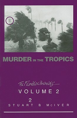 Murder in the Tropics by Stuart B. McIver