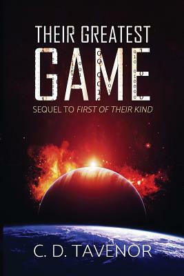 Their Greatest Game by C. D. Tavenor