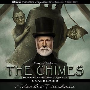 The Chimes by Charles Dickens