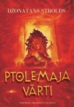 Ptolemaja Vārti by Jonathan Stroud