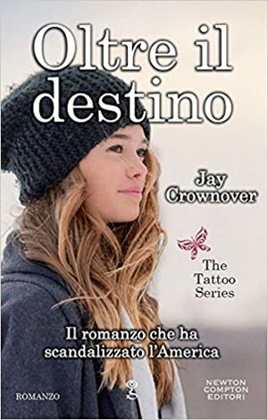 Oltre il destino by Jay Crownover