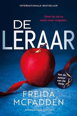 De leraar by Freida McFadden