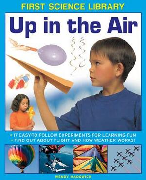 Up in the Air by Wendy Madgwick