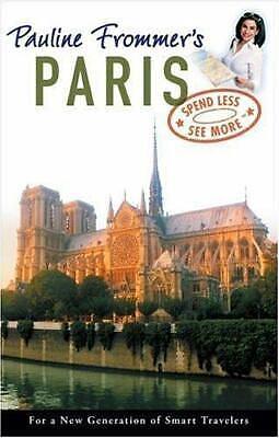 Pauline Frommer's Paris by Margie Rynn
