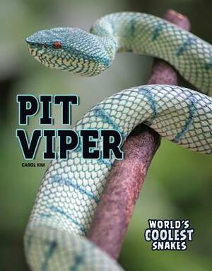 Pit Viper by Carol Kim