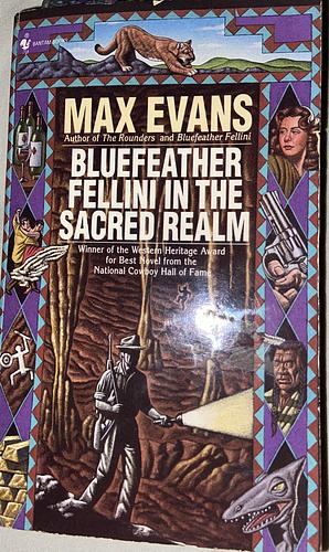 Bluefeather Fellini, Volume 2 by Max Evans