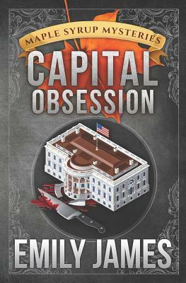 Capital Obsession by Emily James