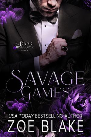 Savage Games by Zoe Blake