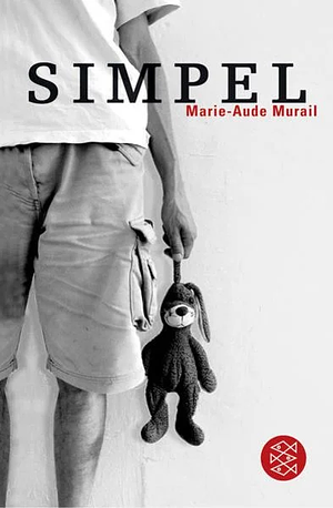 Simpel by Marie-Aude Murail, Tobias Scheffel