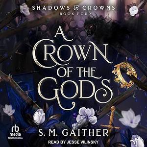 A Crown of the Gods by 