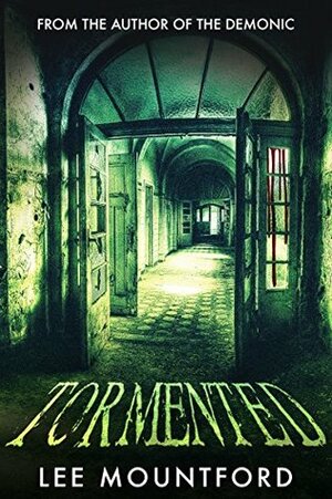 Tormented by Lee Mountford