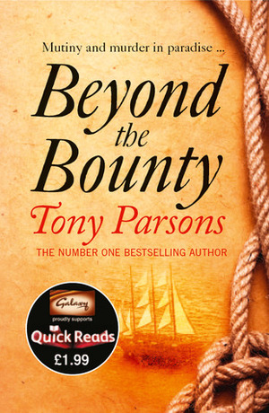 Beyond the Bounty by Tony Parsons