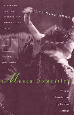 Musca Domestica by Christine Hume