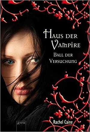 Ball der Versuchung by Sonja Häußler, Rachel Caine