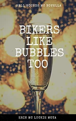 Bikers like Bubbles too by Erin Mc Luckie Moya