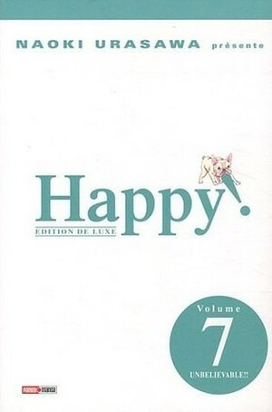 Naoki Urasawa présente: Happy!, Volume 7: Unbelievable!! by Arnaud Takahashi, Naoki Urasawa