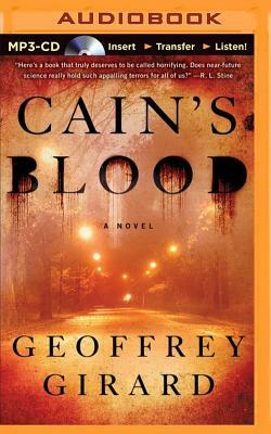 Cain's Blood by Geoffrey Girard