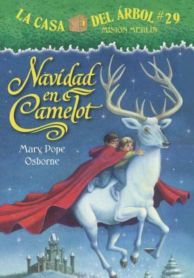 Navidad En Camelot (Christmas in Camelot) by Mary Pope Osborne