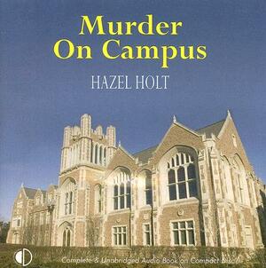 Murder on Campus by Hazel Holt