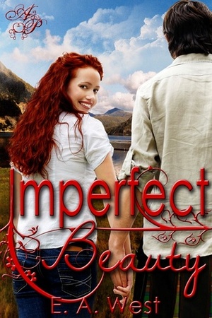 Imperfect Beauty by E.A. West