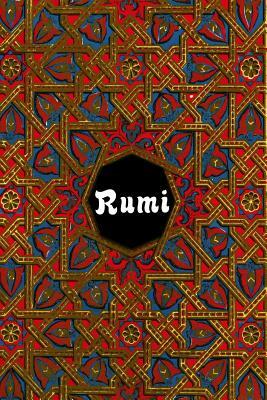 Rumi by Rumi