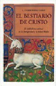 El Bestiario de Cristo Vol.I by Louis Charbonneau-Lassay