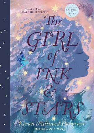 The Girl of Ink and Stars Illustrated Edition by Kiran Millwood Hargrave