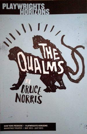 The Qualms by Bruce Norris