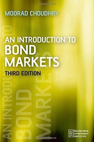 An Introduction to Bond Markets by Moorad Choudhry