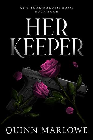 Her Keeper by Quinn Marlowe