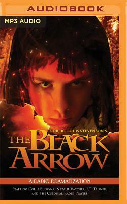 The Black Arrow [Dramatization] by Gareth Tilley