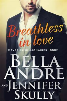 Breathless In Love by Bella Andre, Jennifer Skully