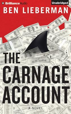 The Carnage Account by Ben Lieberman