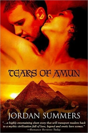 Tears of Amun by Jordan Summers