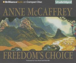 Freedom's Choice by Anne McCaffrey