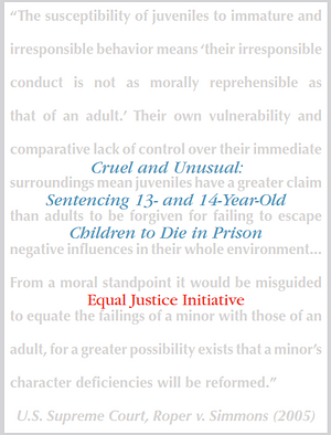 Cruel and Unusual: Sentencing 13- and 14-Year-Old Children to Die in Prison by Equal Justice Initiative