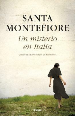 Un Misterio En Italia by Santa Montefiore